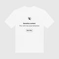 Sensitive Content May Cause Distractions White T-Shirt (2)